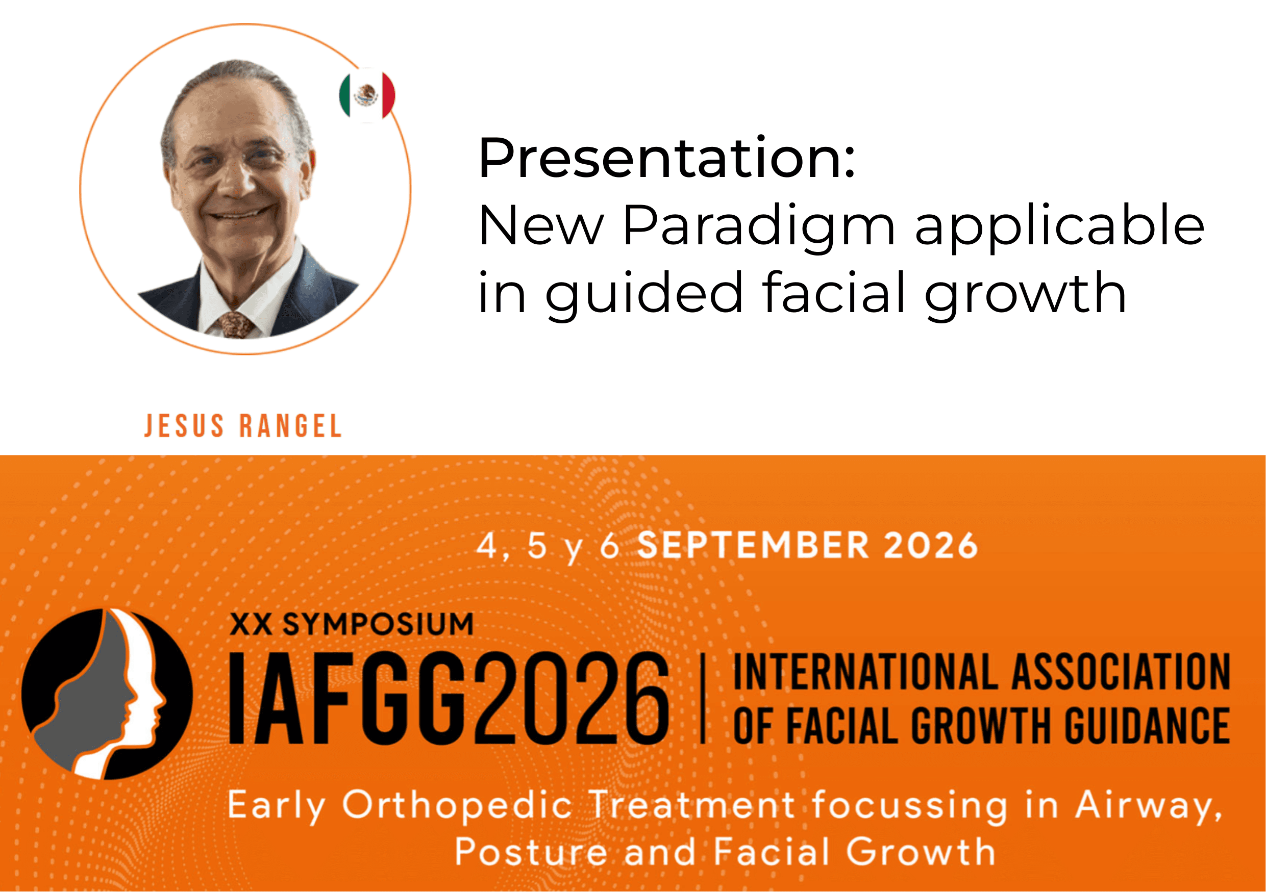IAFGG 2026 · New Paradigm in guided facial growth
